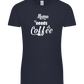 Mama Needs Coffee Design - Premium women's t-shirt_FRENCH NAVY_front