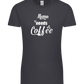 Mama Needs Coffee Design - Premium women's t-shirt_MOUSE GREY_front