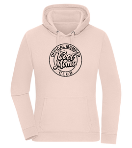 Cool Moms Club Design - Premium women's hoodie