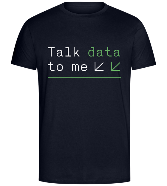 Talk Data to Me Design - Comfort Unisex T-Shirt_FRENCH NAVY_front