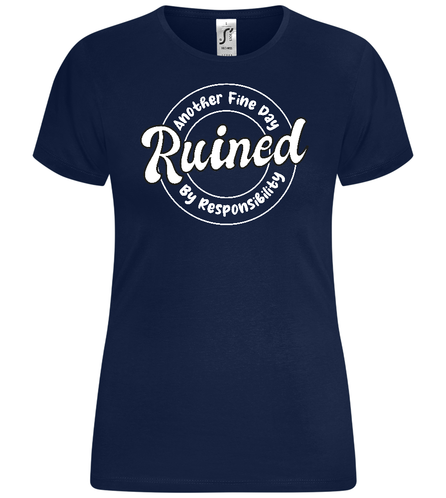 Ruined by Responsibility Design - Comfort women's t-shirt_MARINE_front