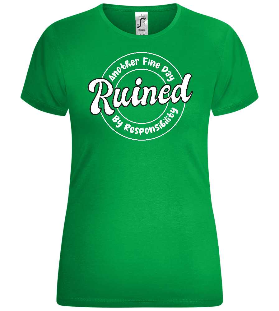 Ruined by Responsibility Design - Comfort women's t-shirt_MEADOW GREEN_front