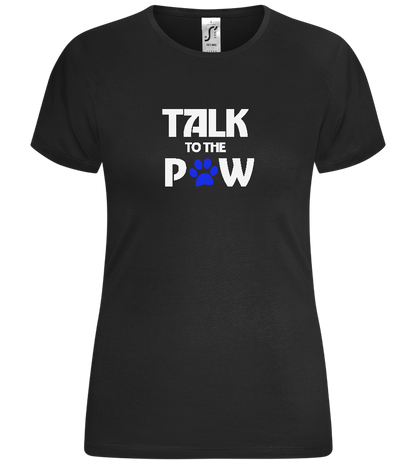 Talk to the Paw Design - Comfort women's t-shirt_DEEP BLACK_front