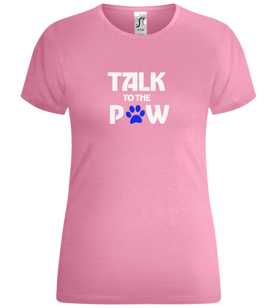 Talk to the Paw Design - Comfort women's t-shirt_PINK ORCHID_front