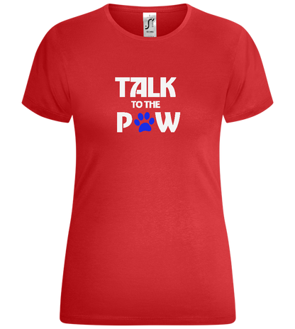 Talk to the Paw Design - Comfort women's t-shirt_RED_front