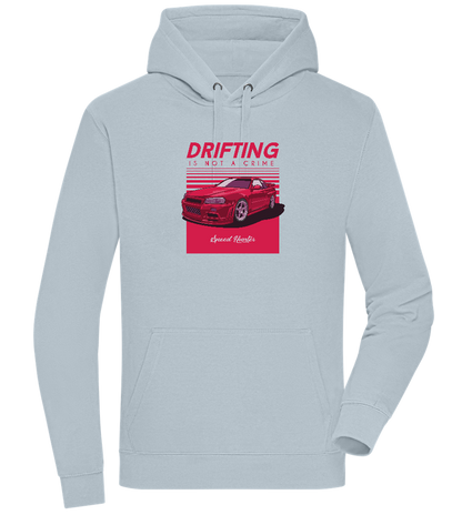 Drifting Not A Crime Design - Premium unisex hoodie_CREAMY BLUE_front