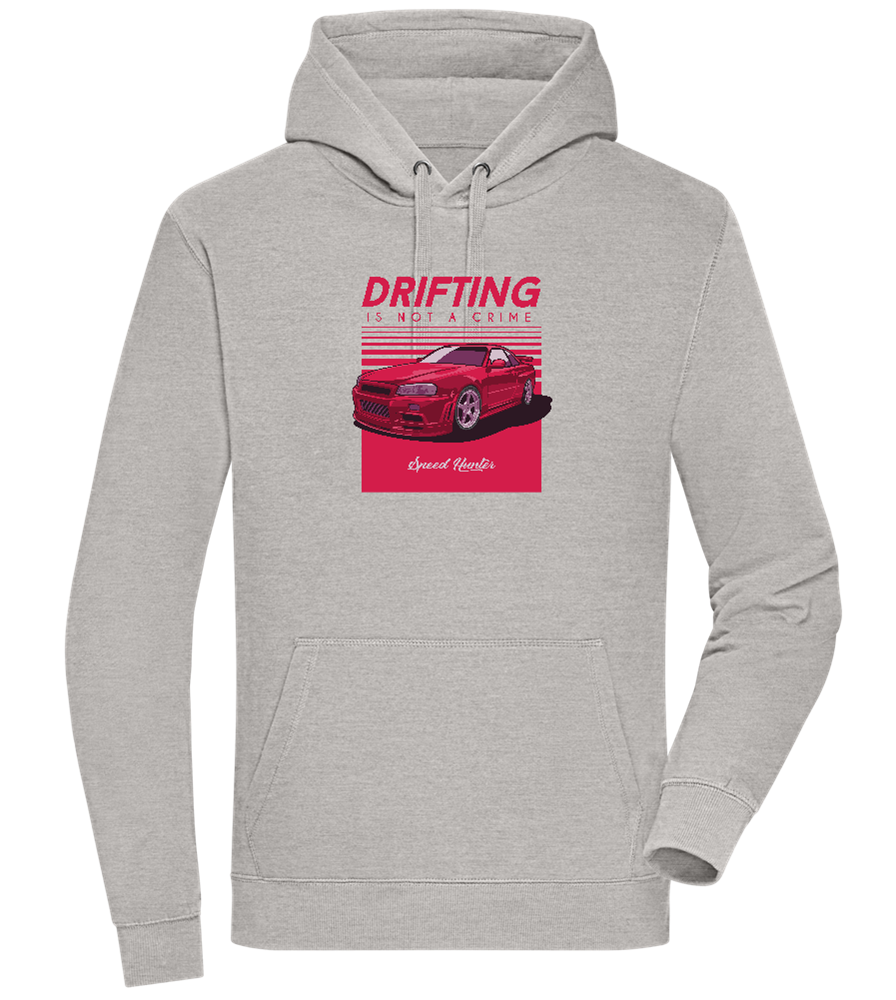 Drifting Not A Crime Design - Premium unisex hoodie_ORION GREY II_front