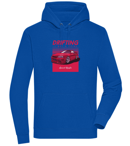 Drifting Not A Crime Design - Premium unisex hoodie_ROYAL_front