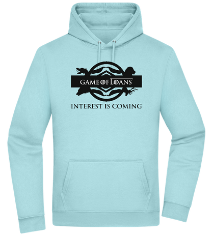 Interest is Coming Design - Premium Essential Unisex Hoodie_POOL BLUE_front