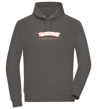 Greatest Family Reunion Design - Comfort unisex hoodie_CHARCOAL CHIN_front