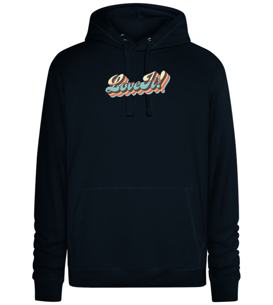 Love It Design - Premium unisex hoodie_BLACK_front