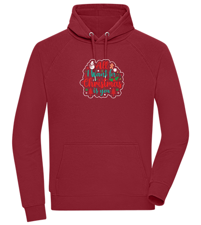 All I Want For Christmas Design - Comfort unisex hoodie_BORDEAUX_front