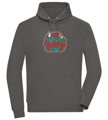 All I Want For Christmas Design - Comfort unisex hoodie_CHARCOAL CHIN_front