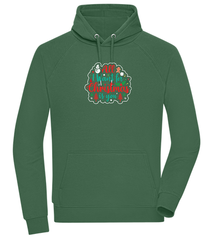 All I Want For Christmas Design - Comfort unisex hoodie_GREEN BOTTLE_front