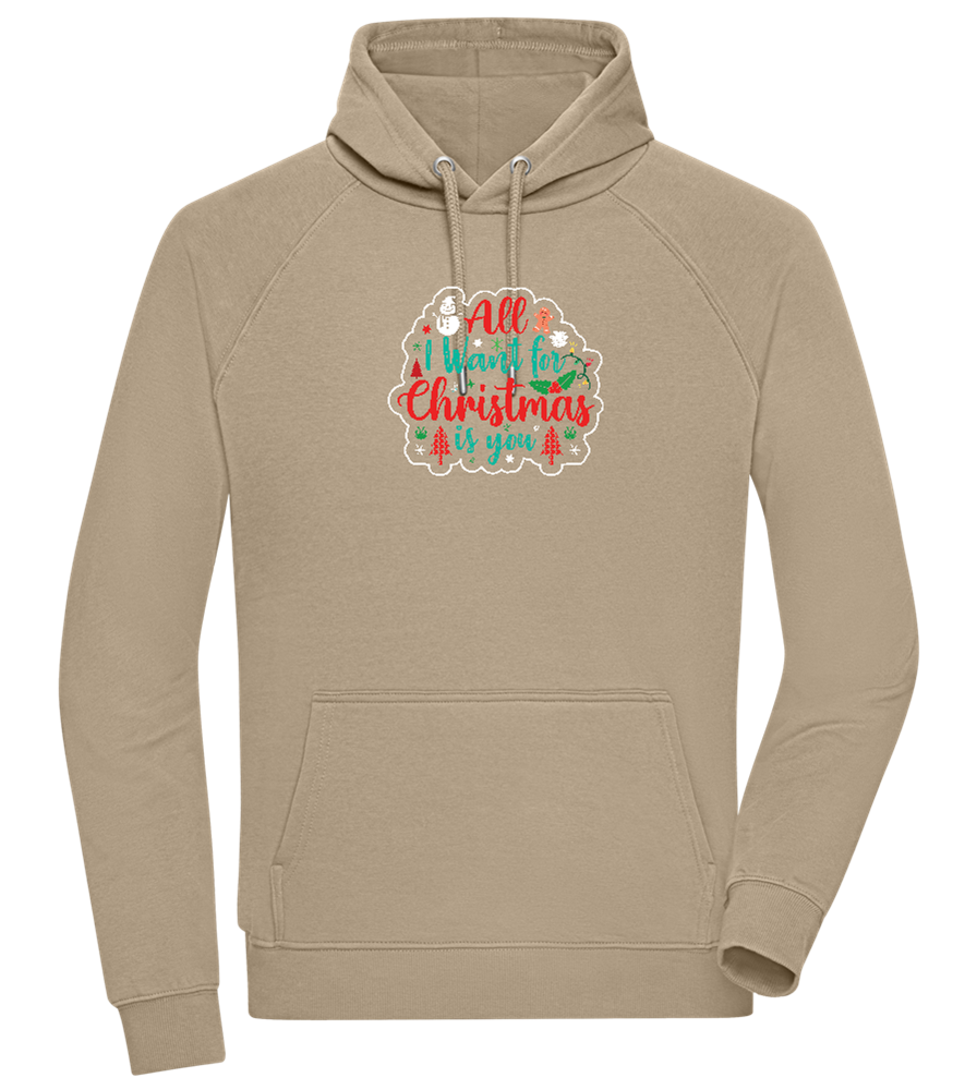 All I Want For Christmas Design - Comfort unisex hoodie_KHAKI_front