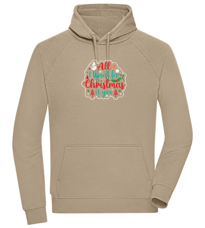 All I Want For Christmas Design - Comfort unisex hoodie_KHAKI_front