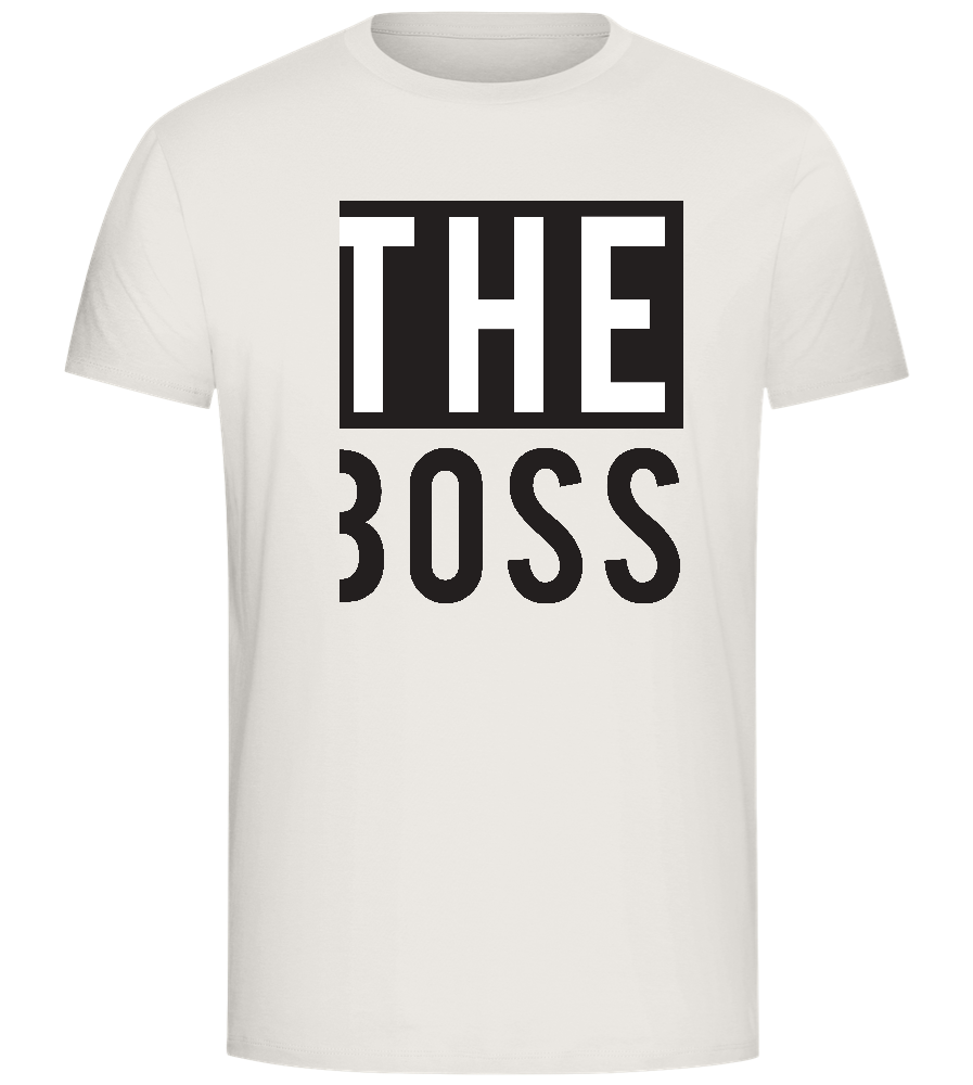 It's THE Boss Design - Comfort Unisex T-Shirt_ECRU_front