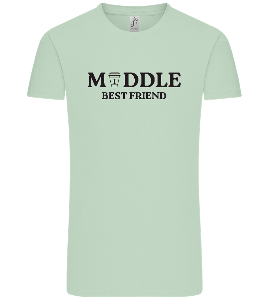 Middle Best Friend Design - Comfort Unisex T-Shirt_ICE GREEN_front