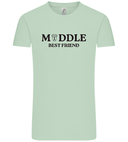 Middle Best Friend Design - Comfort Unisex T-Shirt_ICE GREEN_front