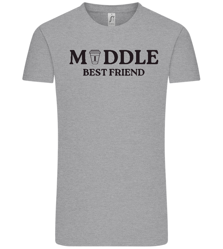 Middle Best Friend Design - Comfort Unisex T-Shirt_ORION GREY_front