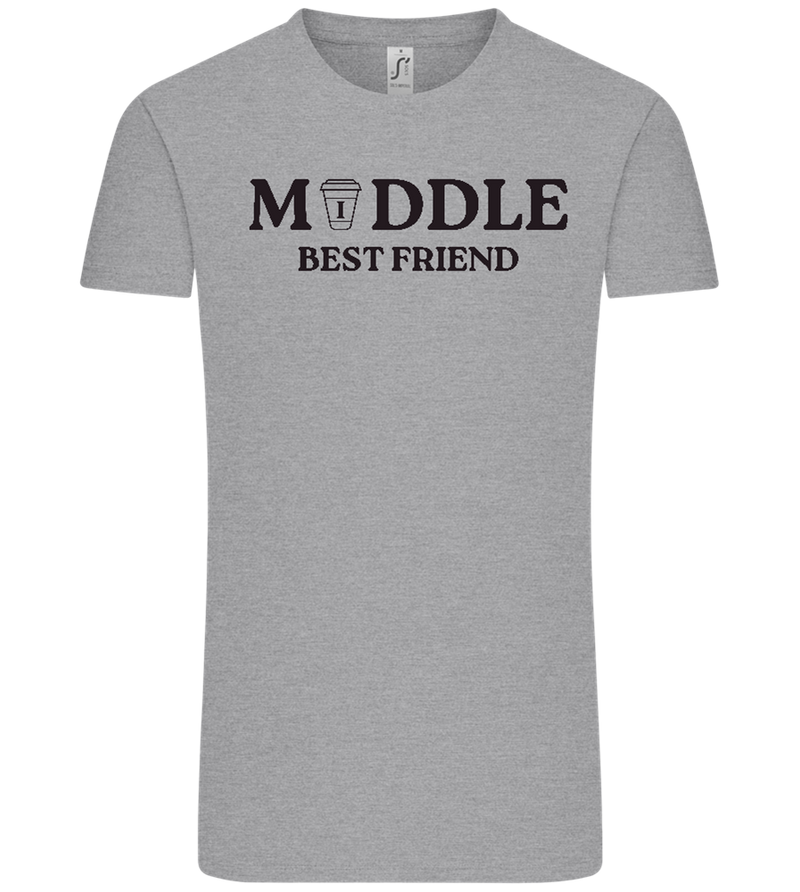 Middle Best Friend Design - Comfort Unisex T-Shirt_ORION GREY_front