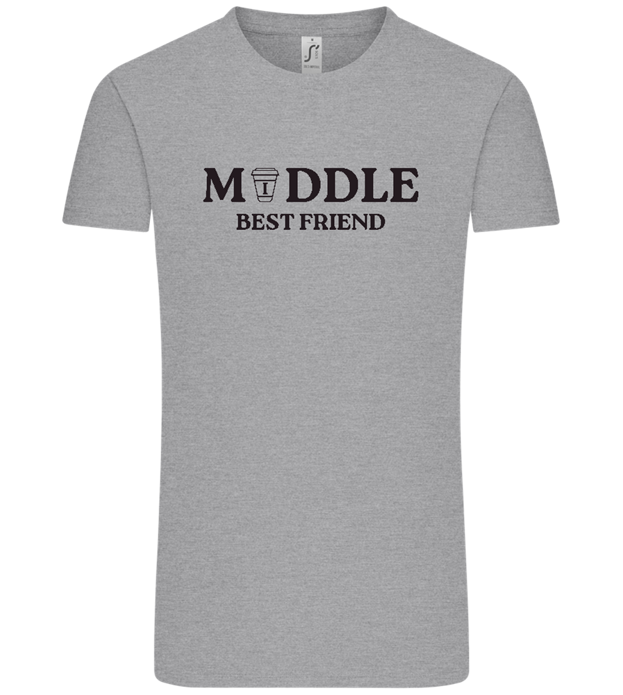 Middle Best Friend Design - Comfort Unisex T-Shirt_ORION GREY_front