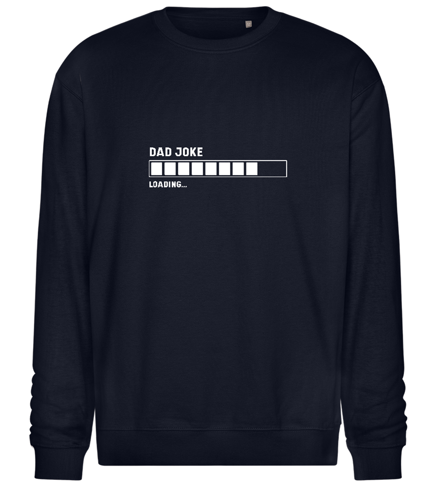 Dad Joke Loading Design - Comfort Essential Unisex Sweater_FRENCH NAVY_front