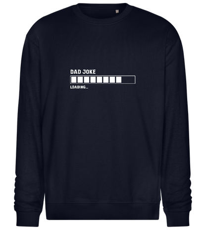 Dad Joke Loading Design - Comfort Essential Unisex Sweater_FRENCH NAVY_front