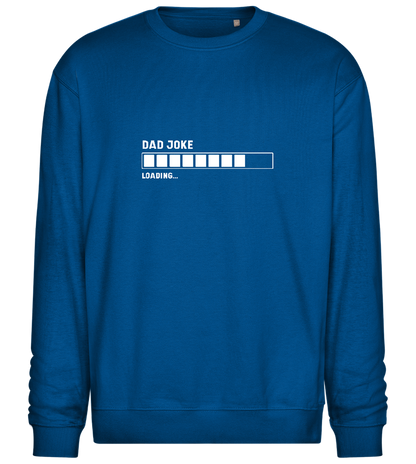 Dad Joke Loading Design - Comfort Essential Unisex Sweater_ROYAL_front