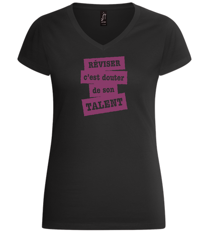 Réviser c'est Douter de Son Talent Design - Basic women's v-neck t-shirt_DEEP BLACK_front