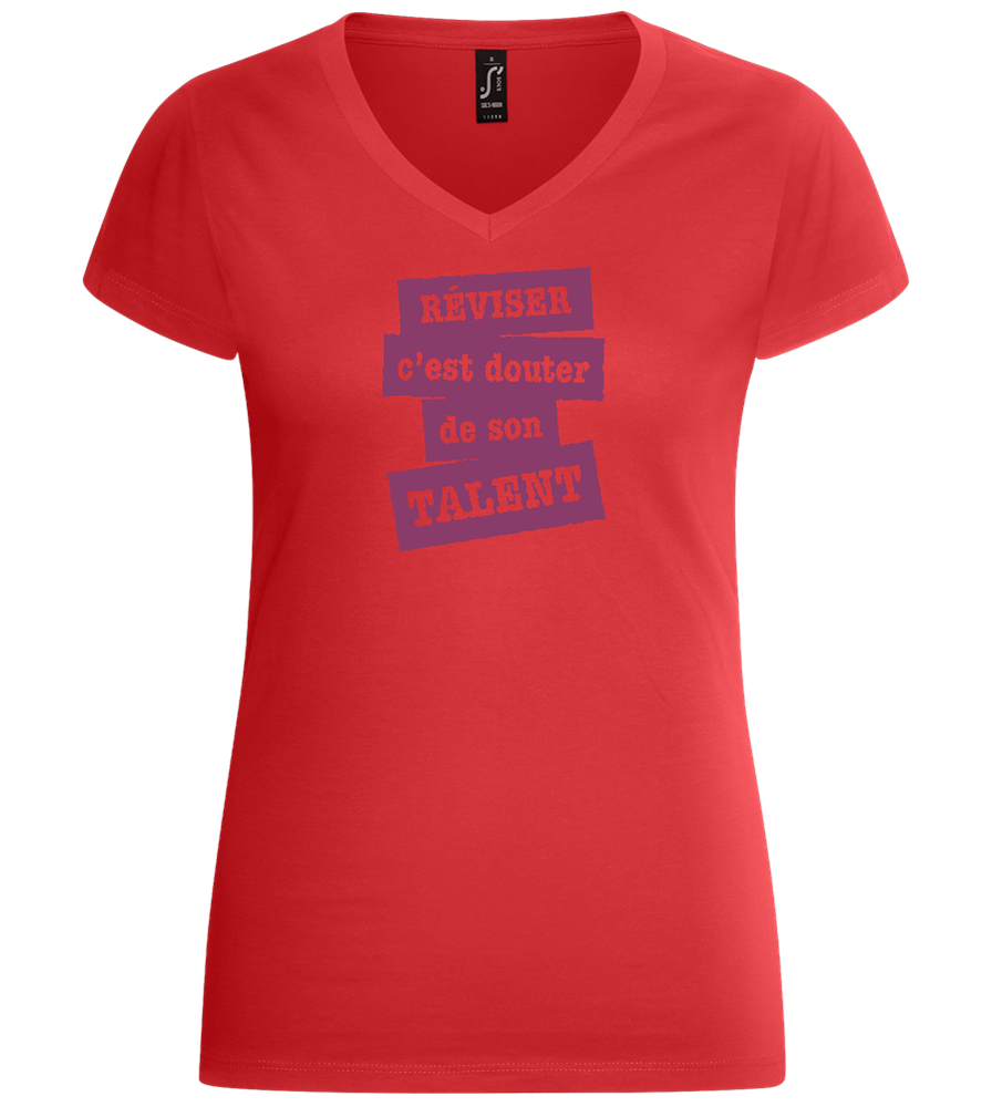 Réviser c'est Douter de Son Talent Design - Basic women's v-neck t-shirt_RED_front