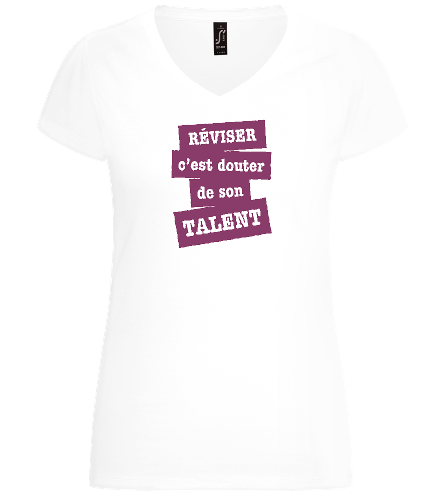 Réviser c'est Douter de Son Talent Design - Basic women's v-neck t-shirt_WHITE_front