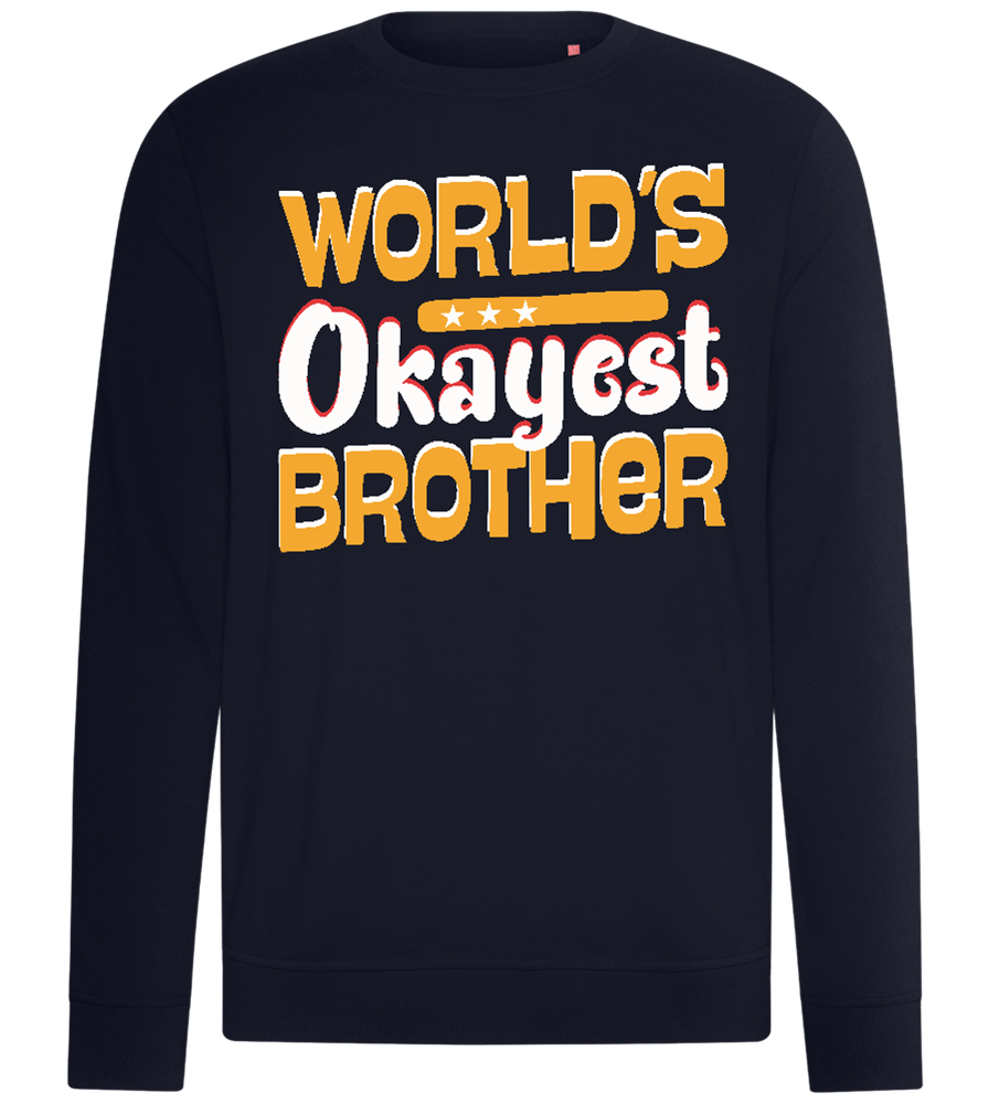 World's Okayest Brother Design - Comfort unisex sweater_FRENCH NAVY_front