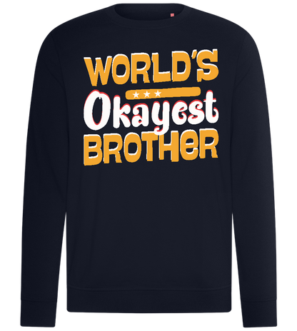 World's Okayest Brother Design - Comfort unisex sweater_FRENCH NAVY_front