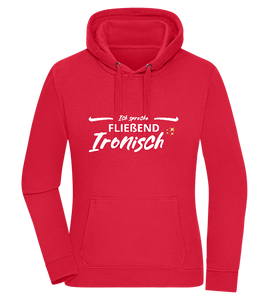 Fluently Ironic Design - Premium women's hoodie