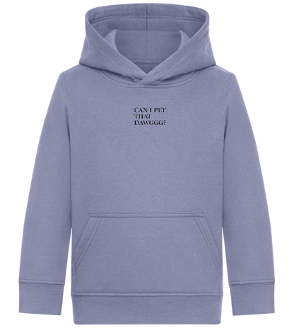 Can I Pet That Dawggg Design - Comfort Kids Hoodie_BLUE_front