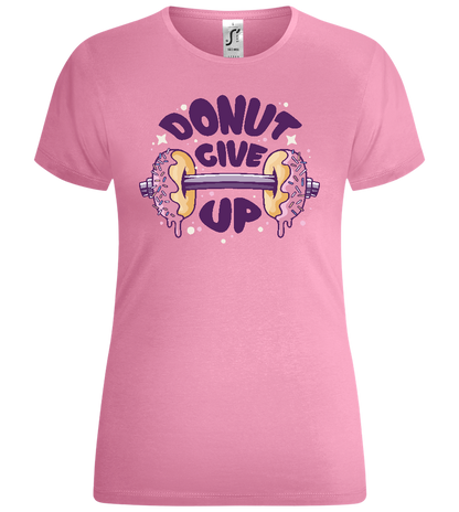Donut Give Up Design - Comfort women's t-shirt_PINK ORCHID_front