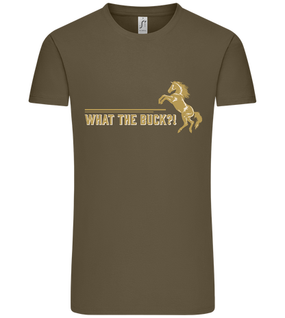 What The Buck Design - Premium men's t-shirt_ARMY_front