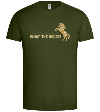 What The Buck Design - Premium men's t-shirt_ARMY_front