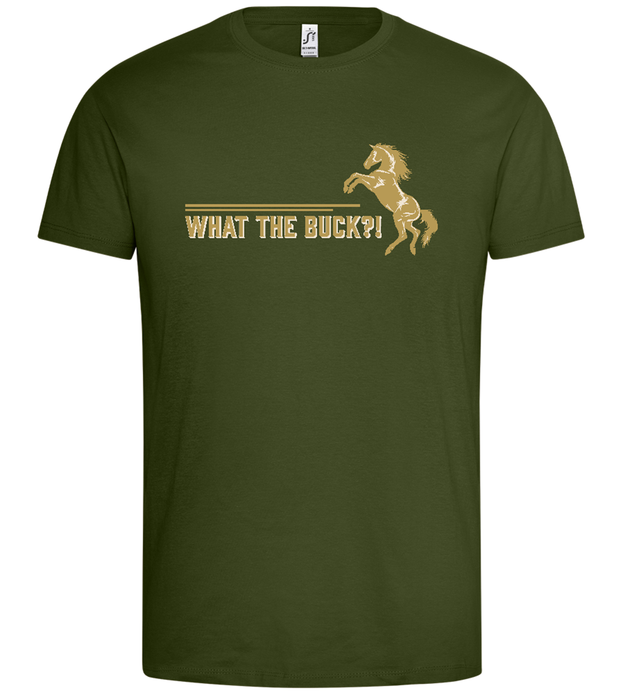 What The Buck Design - Premium men's t-shirt_DARK KHAKI_front