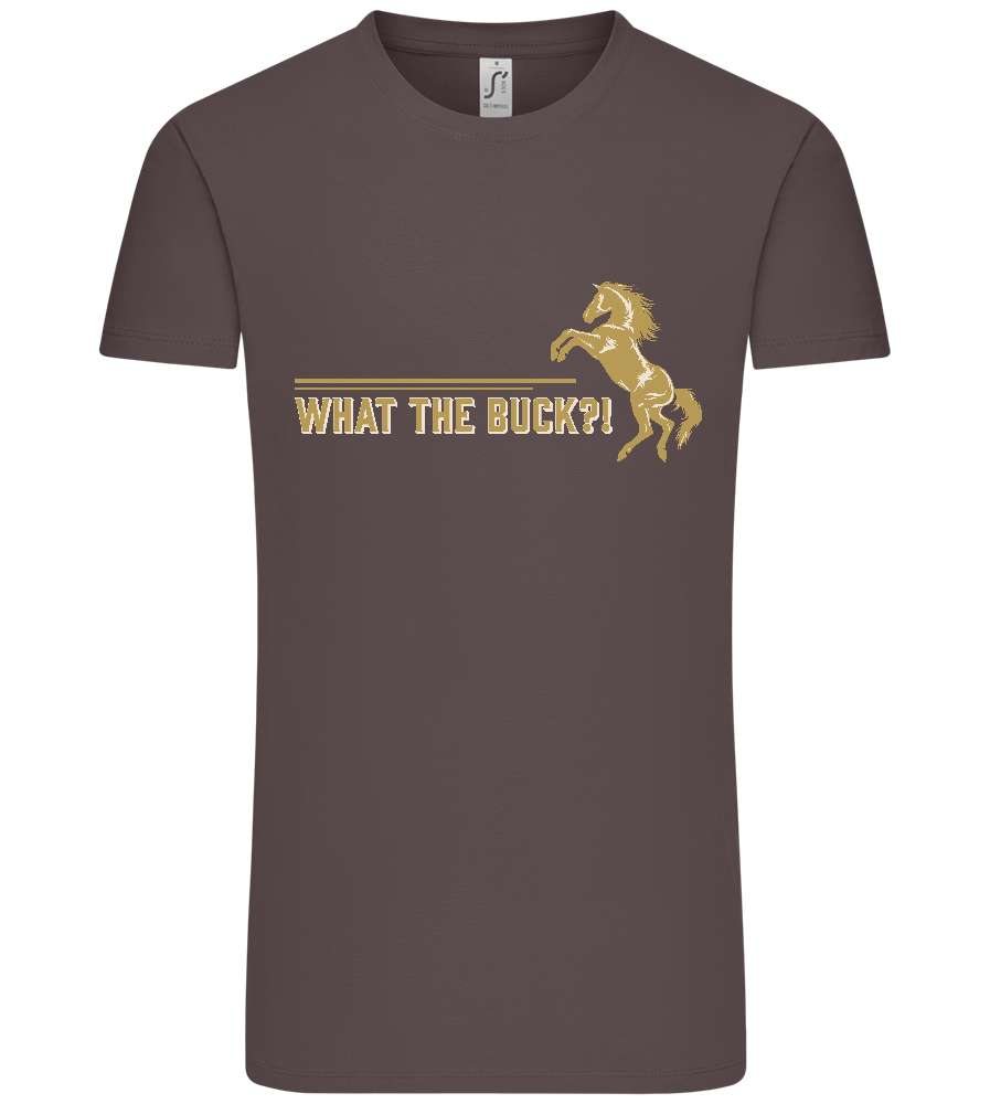 What The Buck Design - Premium men's t-shirt_DARK GRAY_front