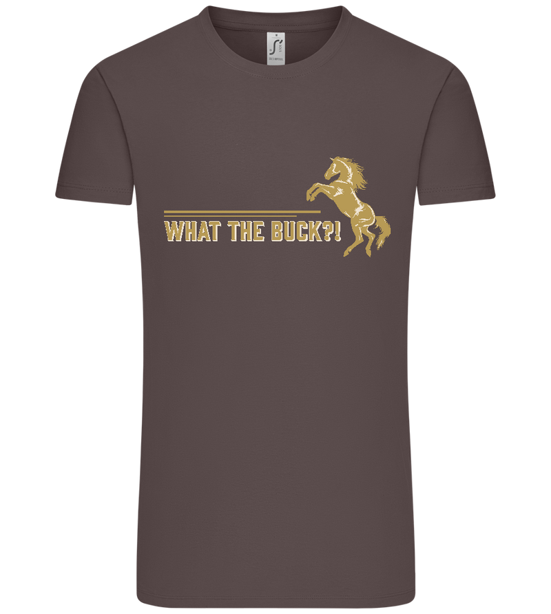 What The Buck Design - Premium men's t-shirt_DARK GRAY_front