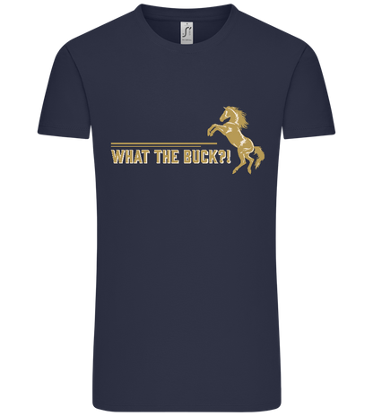 What The Buck Design - Premium men's t-shirt_FRENCH NAVY_front