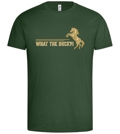 What The Buck Design - Premium men's t-shirt_GREEN BOTTLE_front