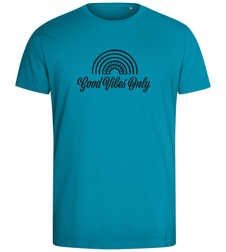 Good Vibes Only Rainbow Design - Comfort men's fitted t-shirt_TURQUOISE_front