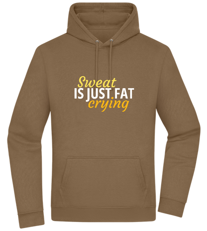 Sweat is Just Fat Crying Design - Premium Essential Unisex Hoodie_ARMY_front