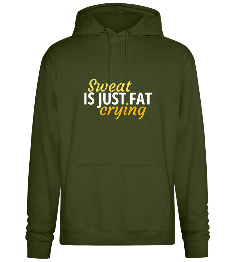 Sweat is Just Fat Crying Design - Premium Essential Unisex Hoodie_ARMY_front