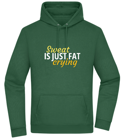 Sweat is Just Fat Crying Design - Premium Essential Unisex Hoodie_GREEN BOTTLE_front