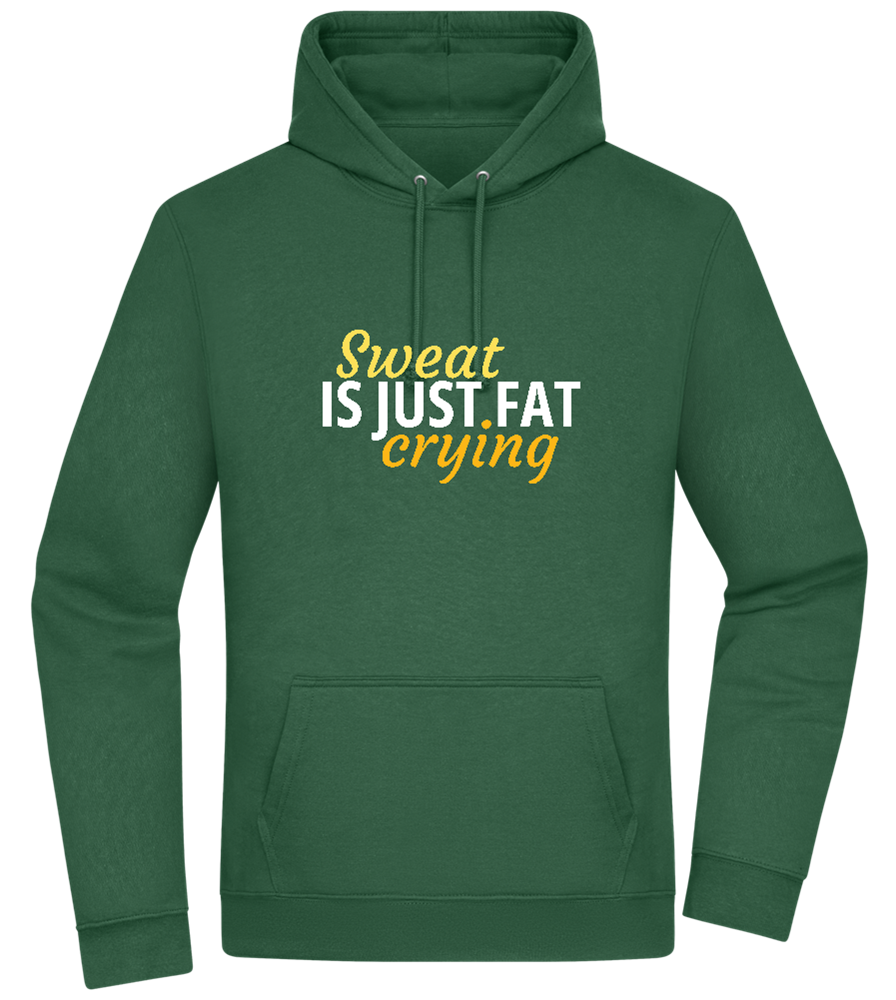 Sweat is Just Fat Crying Design - Premium Essential Unisex Hoodie_GREEN BOTTLE_front