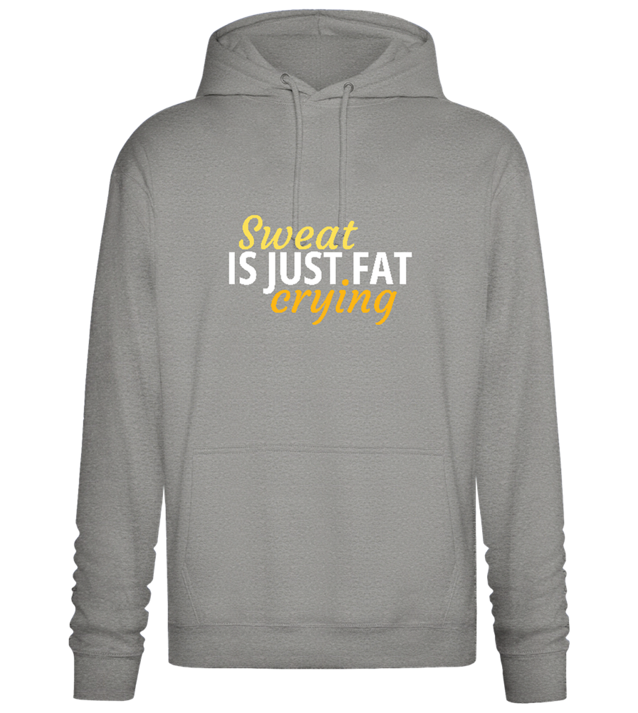 Sweat is Just Fat Crying Design - Premium Essential Unisex Hoodie_ORION GREY II_front